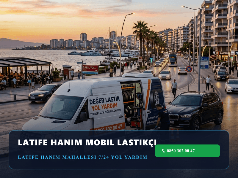Latife Hanım Lastikçi için Karşıyaka mobil lastik ve yol yardım aracı