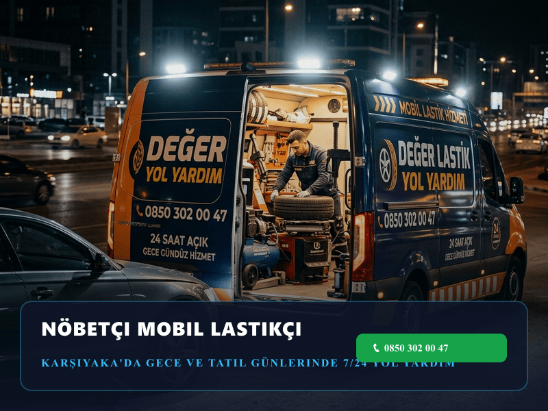 Nöbetçi Lastikçi için Karşıyaka mobil lastik ve yol yardım aracı